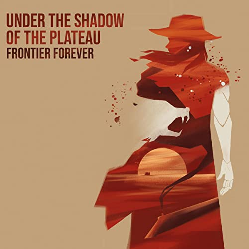 Cover of Under the Shadow of the Plateau