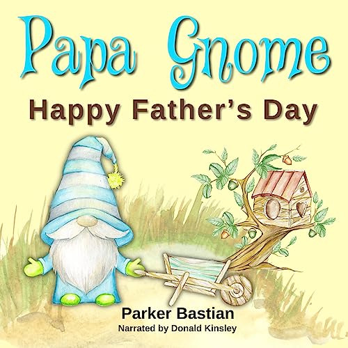 Cover of Papa Gnome: Happy Father’s Day