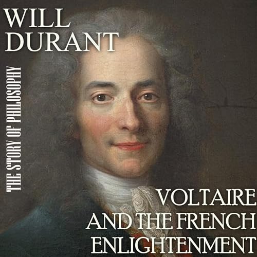 Cover of The Story of Philosophy. Voltaire and the French Enlightenment