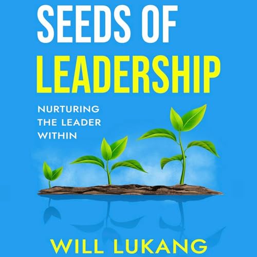 Cover of Seeds of Leadership