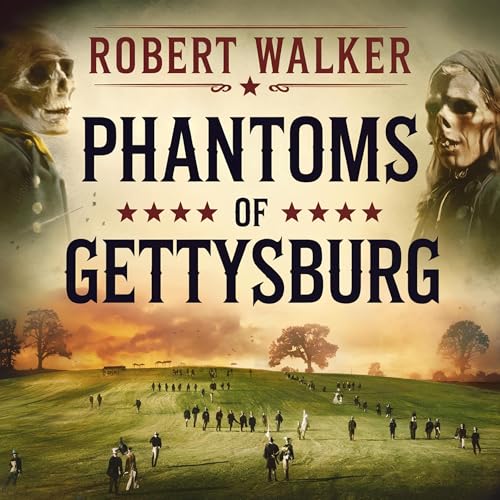 Cover of Phantoms of Gettysburg
