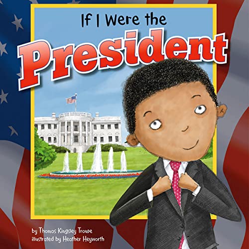 Cover of If I Were the President