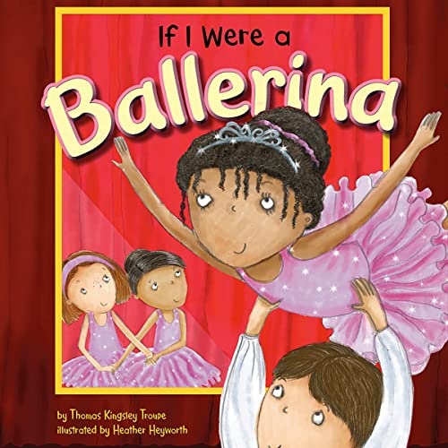 Cover of If I Were a Ballerina