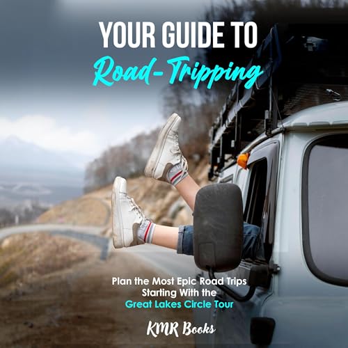 Cover of Your Guide to Road-Tripping