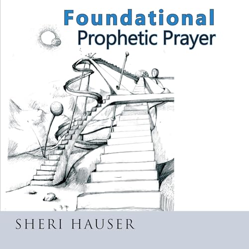 Cover of Foundational Prophetic Prayer