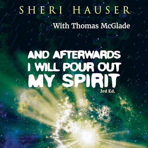 Cover of And Afterwards I Will Pour Out My Spirit (The Prophetic Wave)