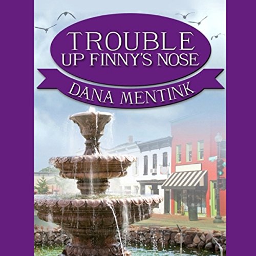 Cover of Trouble Up Finny's Nose