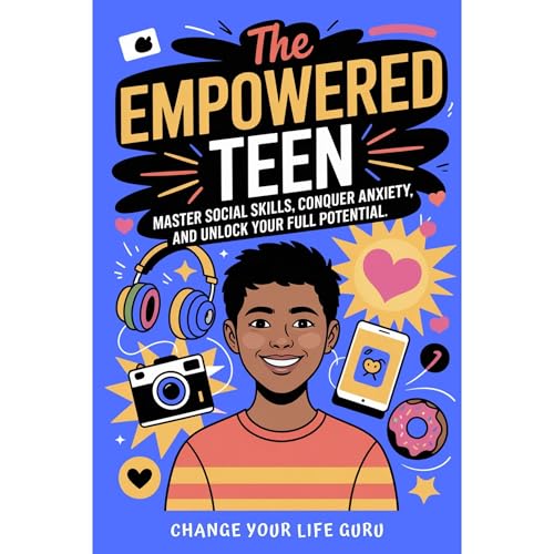 Cover of The Empowered Teen