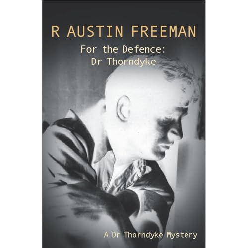 Cover of For the Defence: Dr Thorndyke