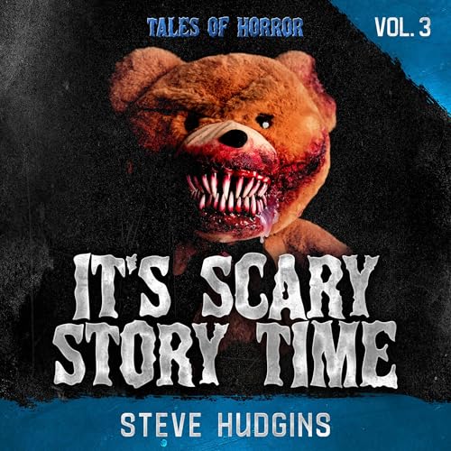 Cover of It's Scary Story Time: Vol. 3
