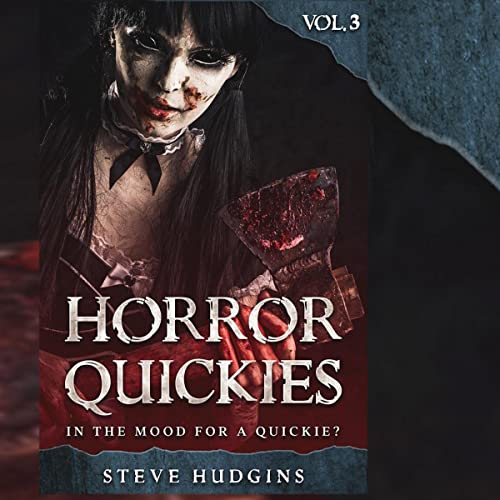 Cover of Horror Quickies, Vol. 3: Fast Scary Reads