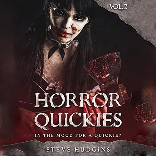 Cover of Horror Quickies, Vol. 2: Scary Stories