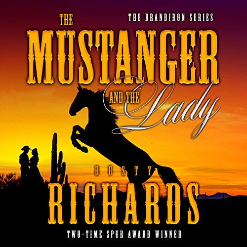 Cover of The Mustanger and the Lady