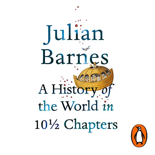 Cover of A History of the World in 10 1/2 Chapters