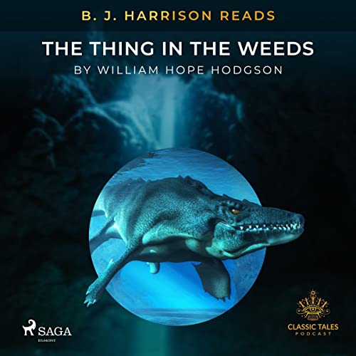 Cover of B. J. Harrison Reads The Thing in the Weeds