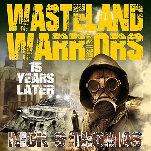 Cover of 15 Years Later: Wasteland