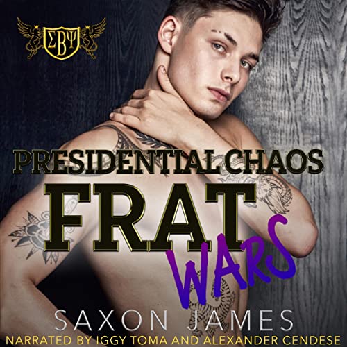 Cover of Frat Wars: Presidential Chaos