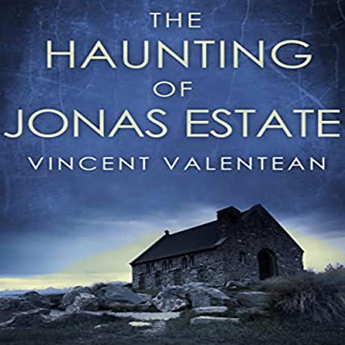 Cover of The Haunting of Jonas Estate