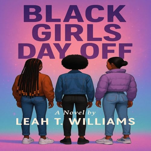 Cover of Black Girls Day Off