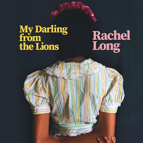 Cover of My Darling from the Lions