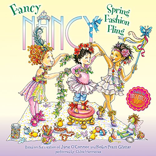 Cover of Fancy Nancy: Spring Fashion Fling