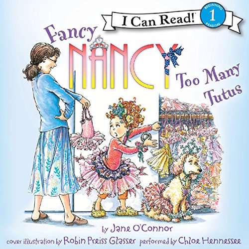 Cover of Fancy Nancy: Too Many Tutus