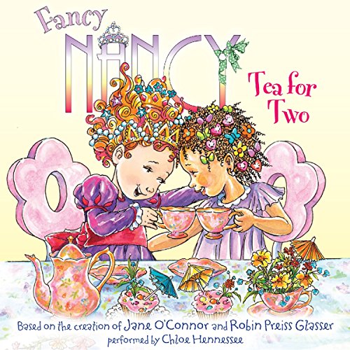 Cover of Fancy Nancy: Tea for Two
