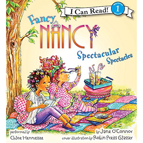 Cover of Fancy Nancy: Spectacular Spectacles