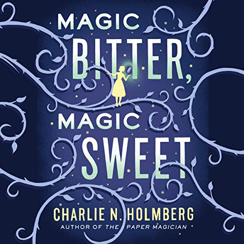 Cover of Magic Bitter, Magic Sweet