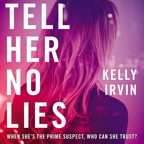 Cover of Tell Her No Lies