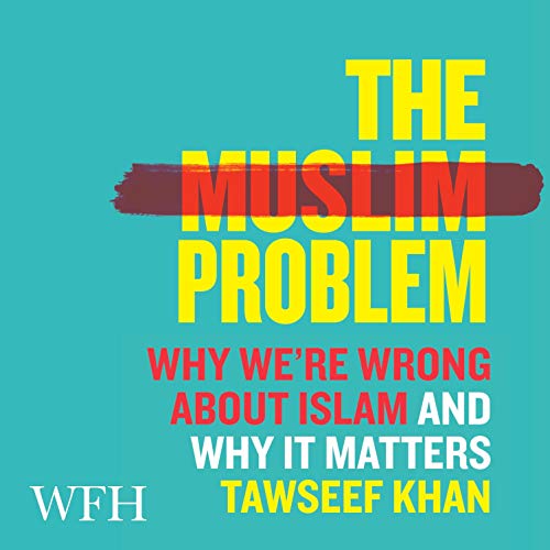 Cover of The Muslim Problem