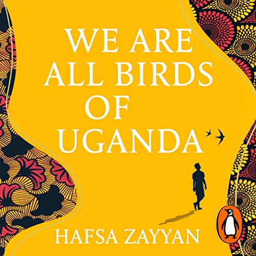 Cover of We Are All Birds of Uganda