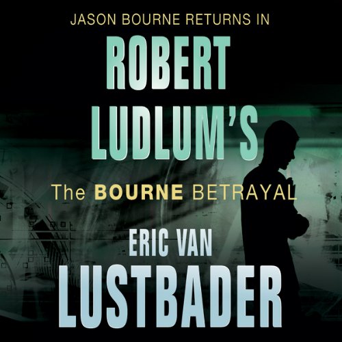 Cover of Robert Ludlum's The Bourne Betrayal
