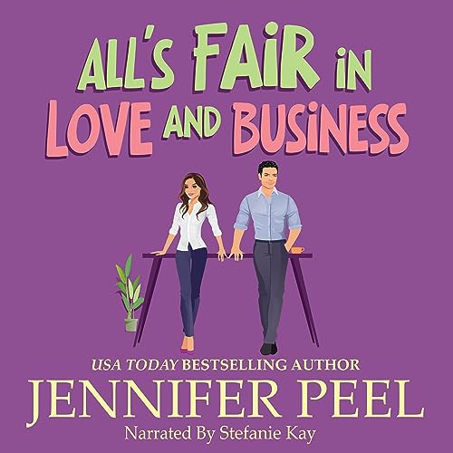 Cover of All's Fair in Love and Business