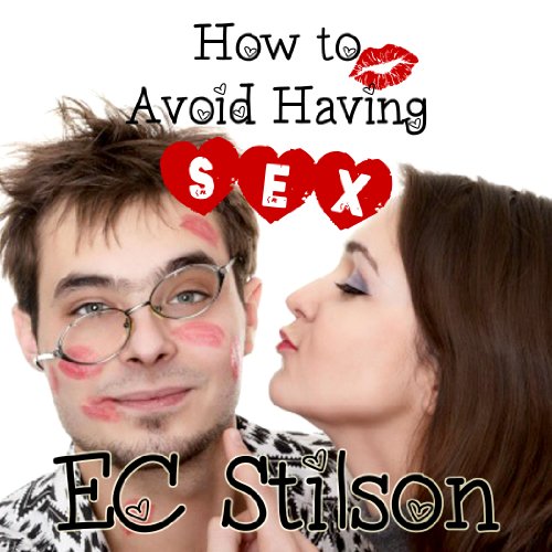 Cover of How to Avoid Having Sex