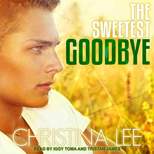 Cover of The Sweetest Goodbye