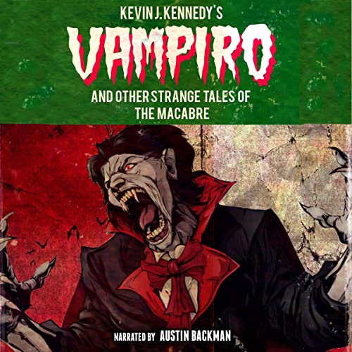 Cover of Vampiro and Other Strange Tales of the Macabre