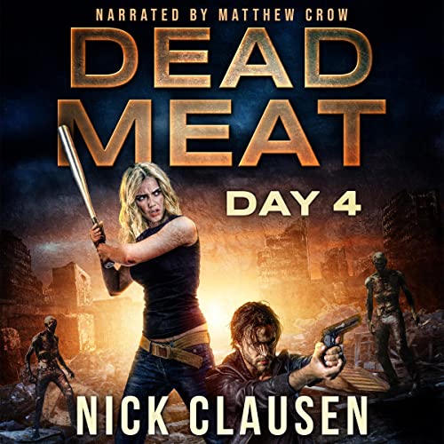 Cover of Dead Meat: Day 4
