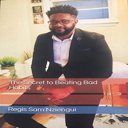 Cover of The Secret to Beating Bad Habits