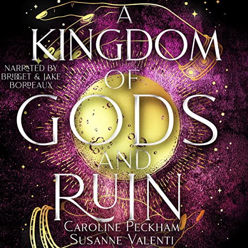 Cover of A Kingdom of Gods and Ruin