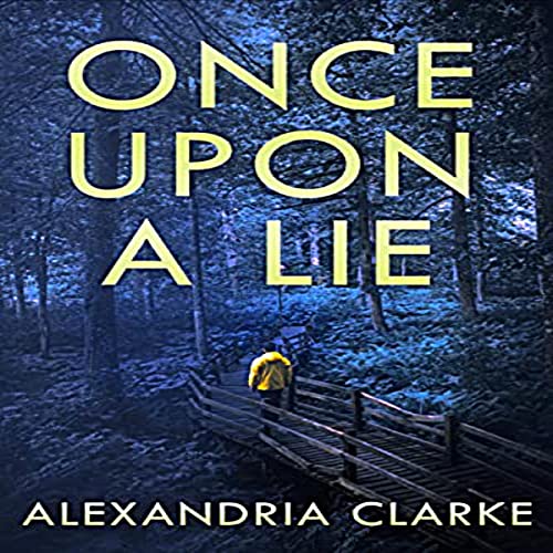 Cover of Once upon a Lie