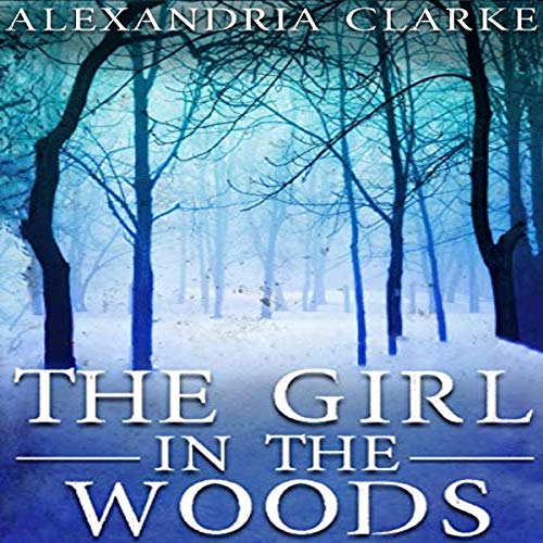 Cover of The Girl in the Woods