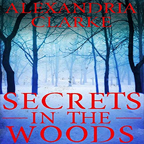 Cover of Secrets in the Woods