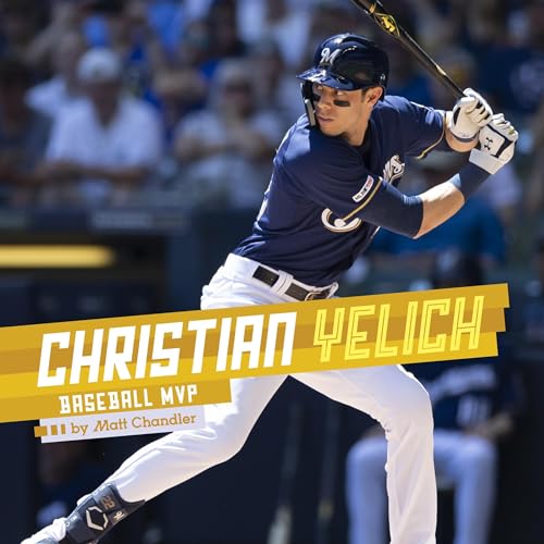 Cover of Christian Yelich: Baseball MVP