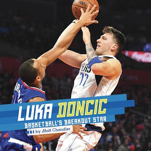 Cover of Luka Doncic: Basketball's Breakout Star