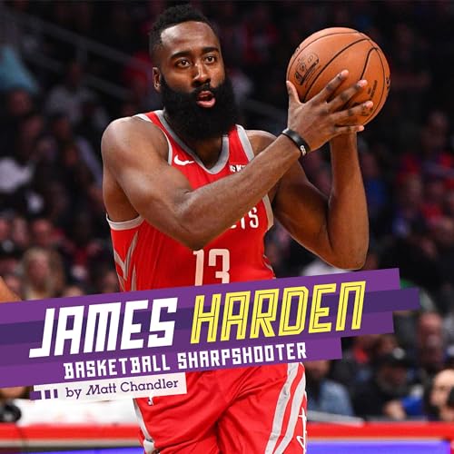 Cover of James Harden: Basketball Sharpshooter