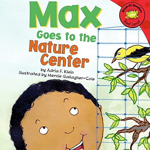 Cover of Max Goes to the Nature Center