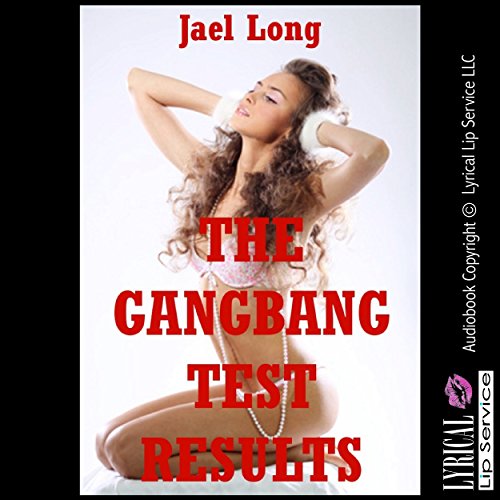 Cover of The Gangbang Test Results