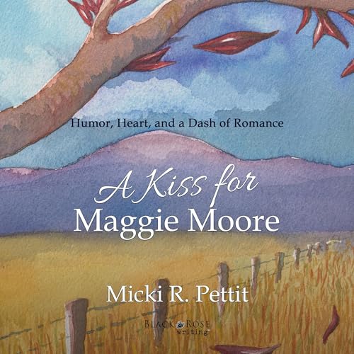 Cover of A Kiss for Maggie Moore