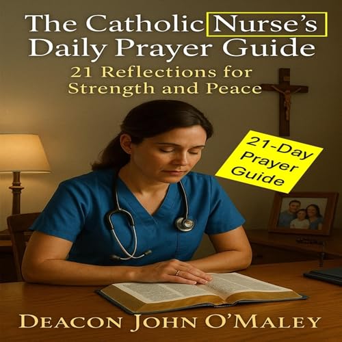 Cover of The Catholic Nurse’s Daily Prayer Guide